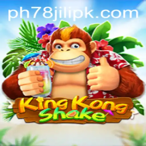 Explore the Thrills of KingKongShake: A Comprehensive Guide